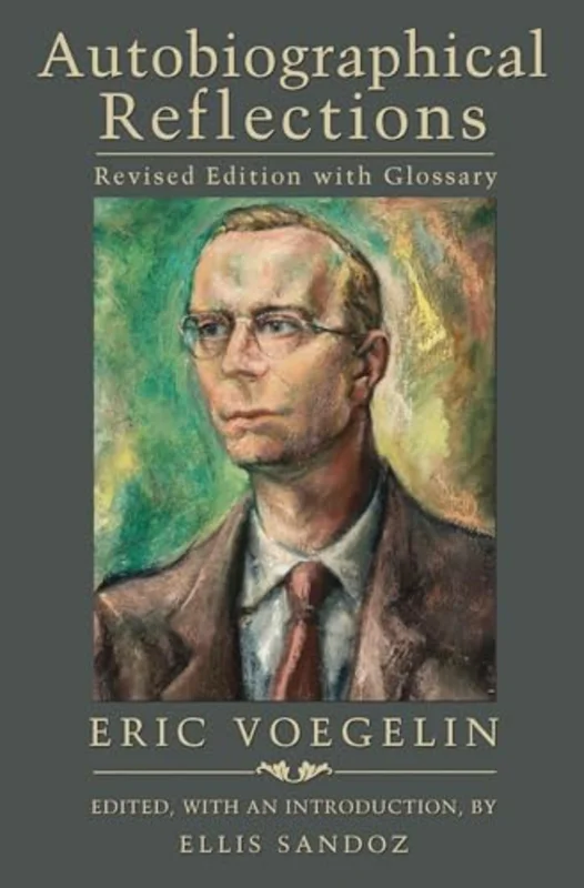 Autobiographical Reflections : Revised Edition with Glossary