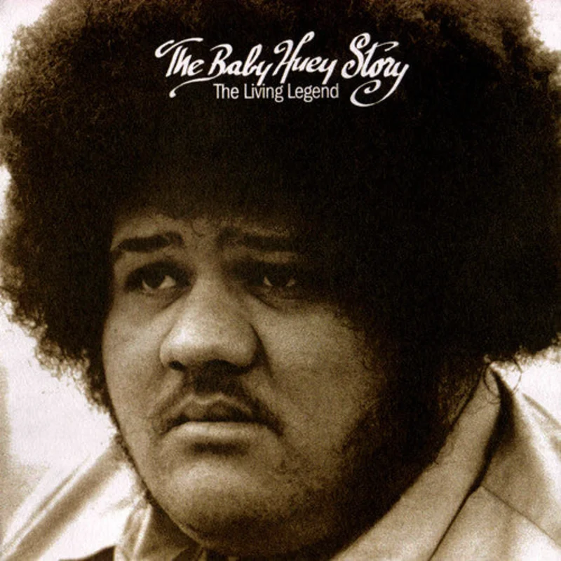 Baby Huey - The Baby Huey Story: Living Legend LP
