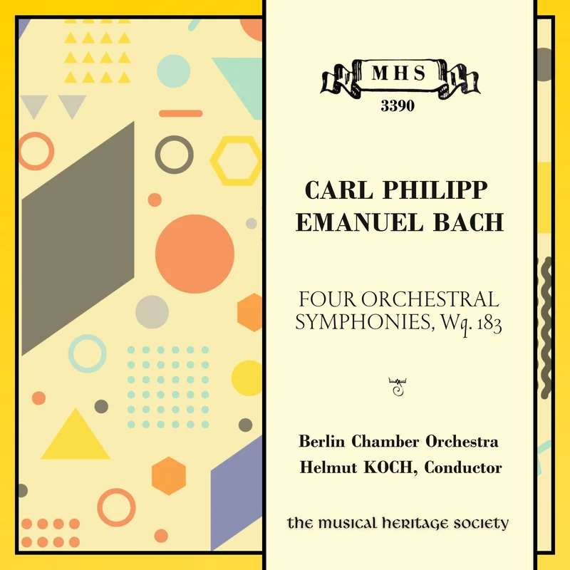 BACH, C.P.E.: Four Orchestral Symphonies, Wq. 183 - Berlin Chamber Orchestra, Helmut Koch