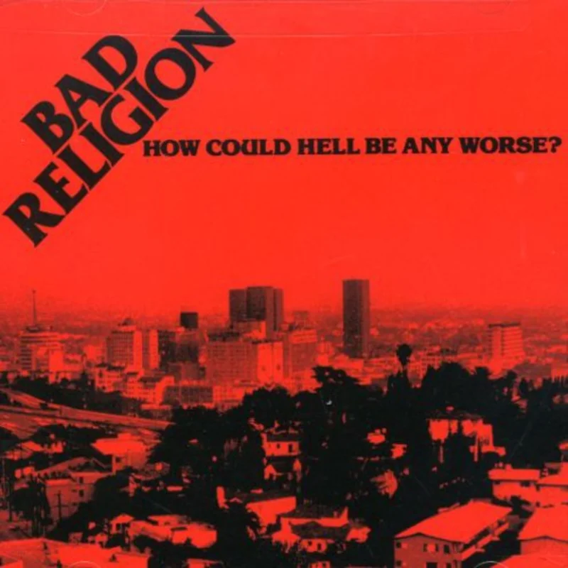 Bad Religion-How could Hell Be Any Worse (CD)