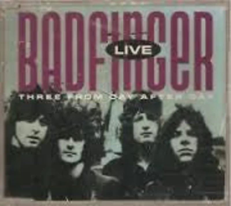 Badfinger - Live Three From Day After Day (CD)