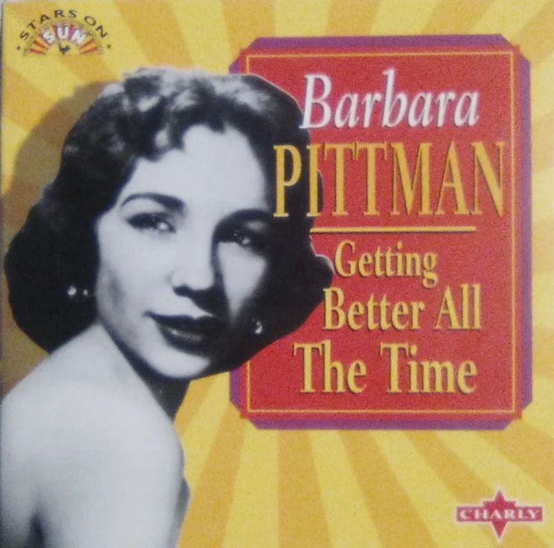 Barbara Pittman - Getting Better All The Time (CD)