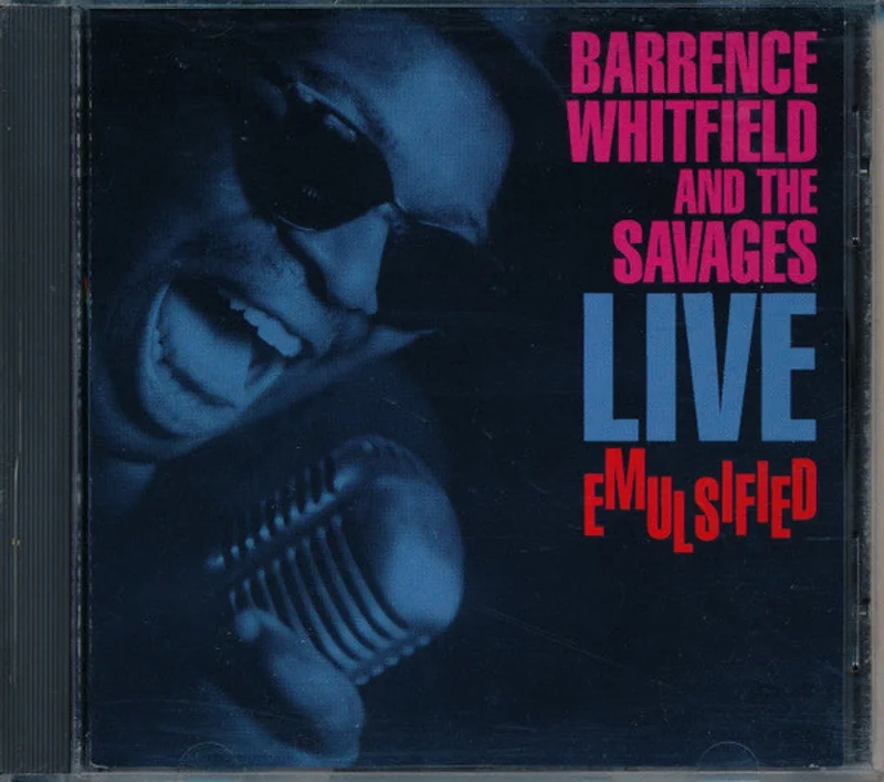 Barrence Whitfield And The Savages - Live Emulsified (CD)