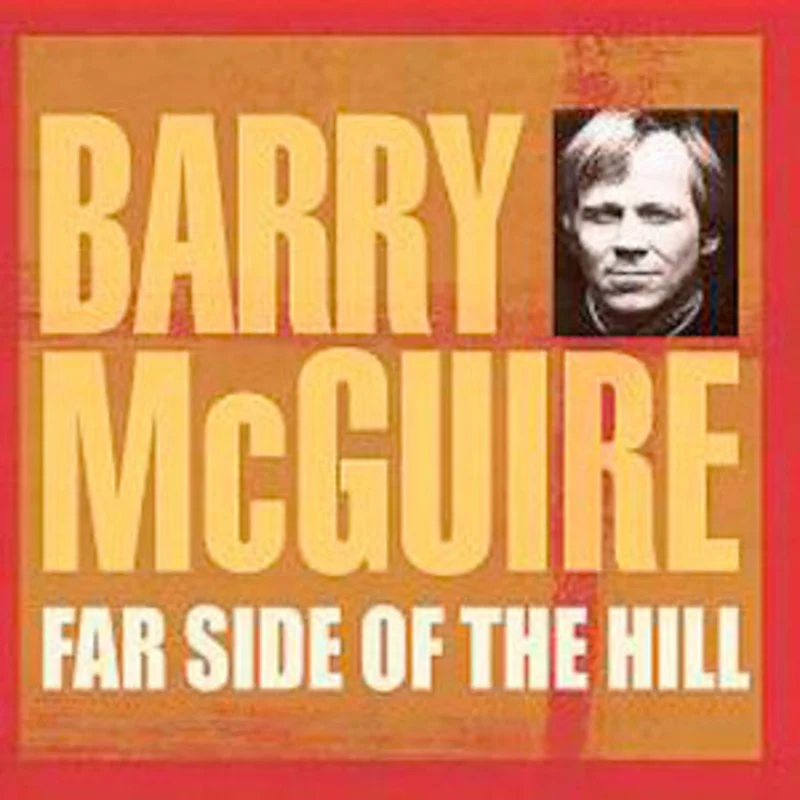 Barry McGuire - Far Side Of The Hill (CD)