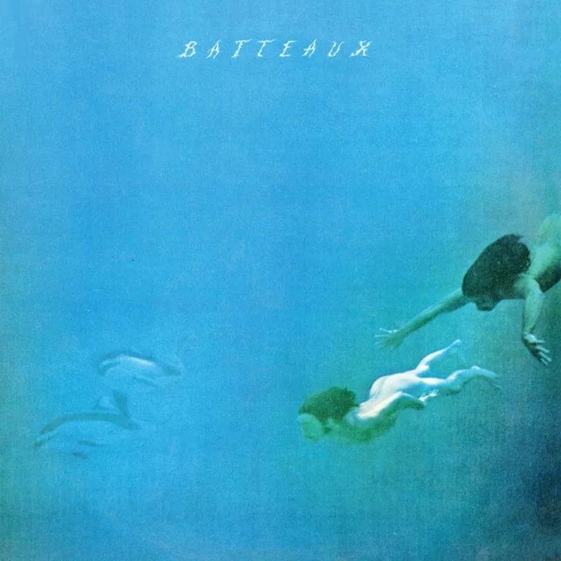 Batteaux - Batteaux LP