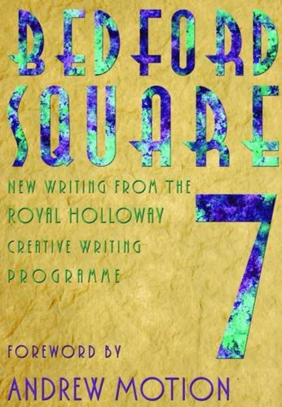 Bedford Square : Bedford Square Anthology : 7