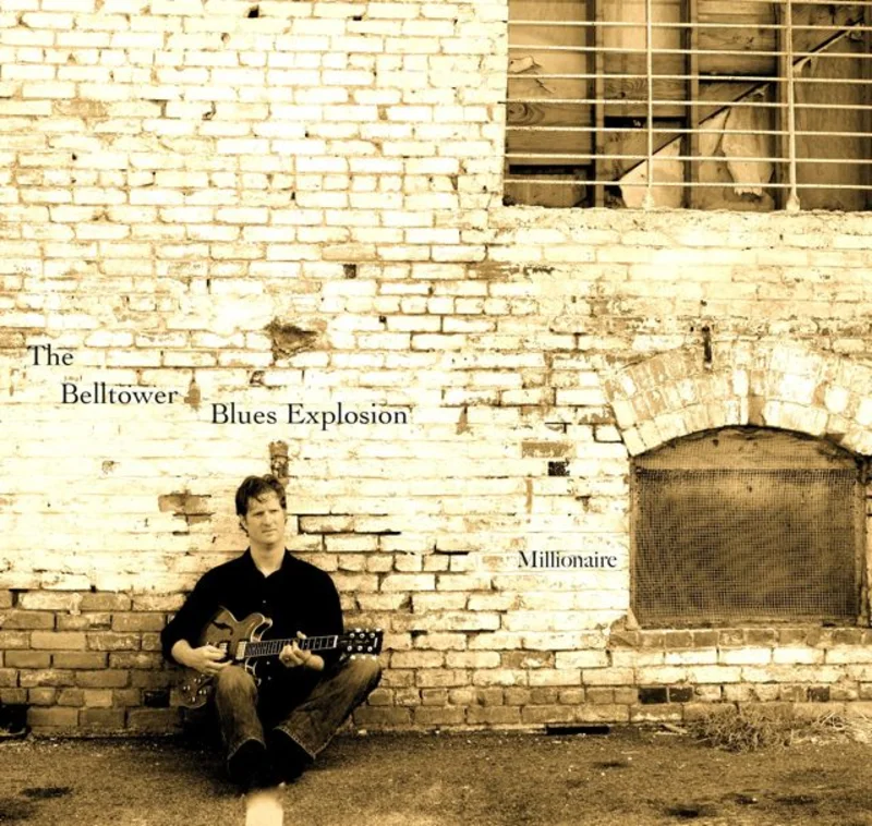 Belltower Blues Explosion - Millionaire
