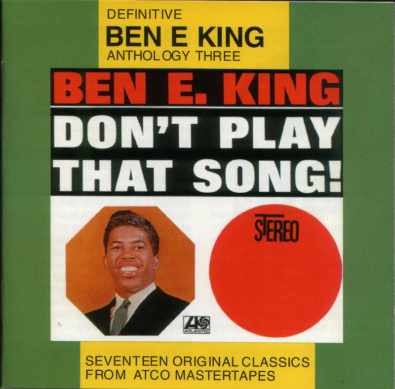 Ben E. King - Don't Play That Song! (CD)
