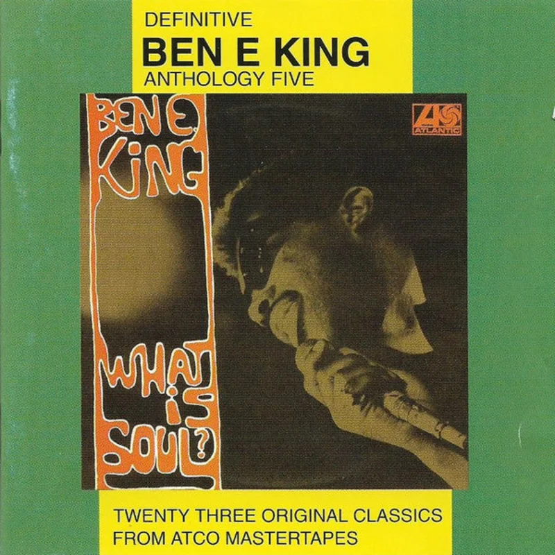 Ben E. King - What Is Soul ? (CD)