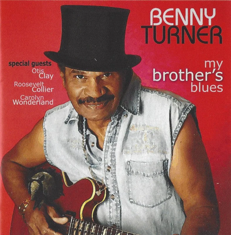 Benny Turner - My Brother's Blues (CD)