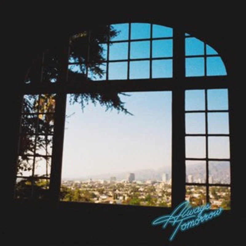 Best Coast - Always Tomorrow (Vinyl)