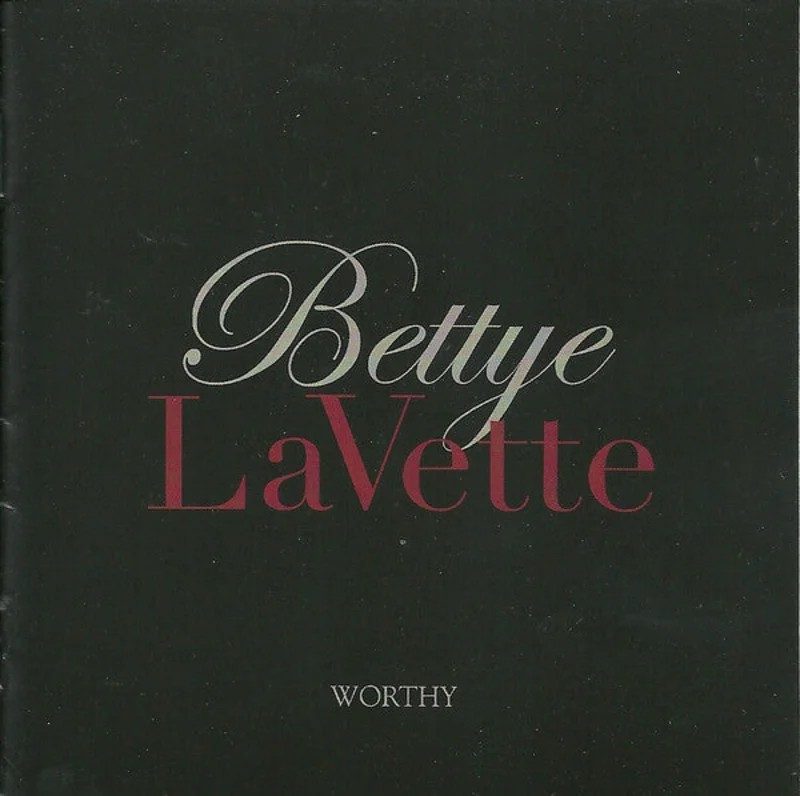 Bettye Lavette - Worthy (CD)