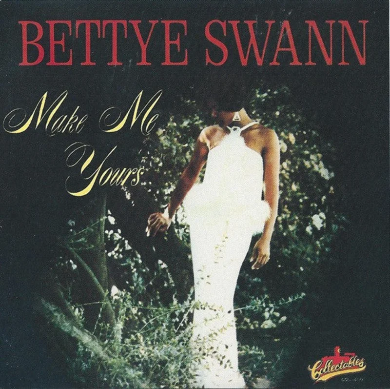 Bettye Swann - Make Me Yours (CD)