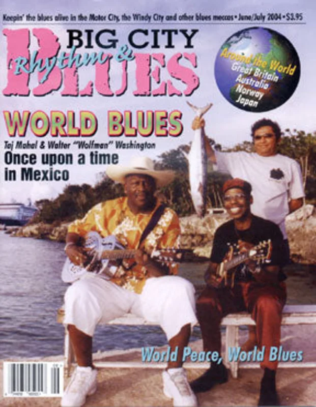 Big City Rhythm & Blues - June / July 2004