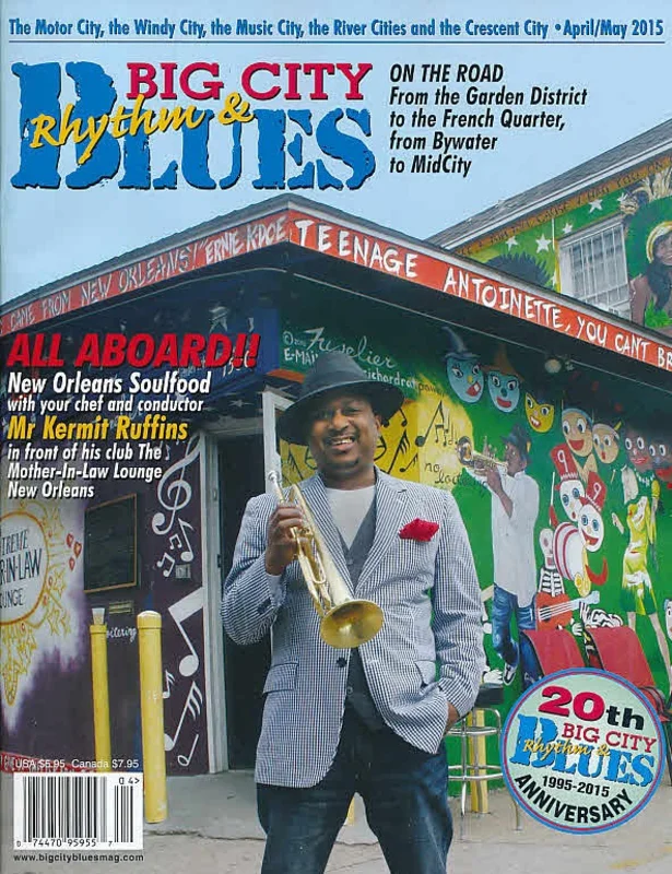 Big City Rhythm & Blues Magazine - April/may 2015