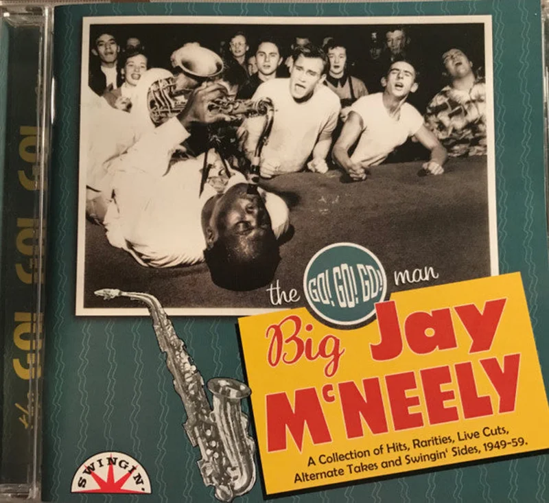 Big Jay McNeely - the Go! Go! Go! man (CD)