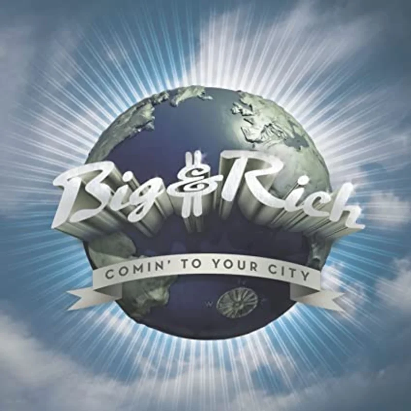 Big & Rich-Comin' To Your City (CD)