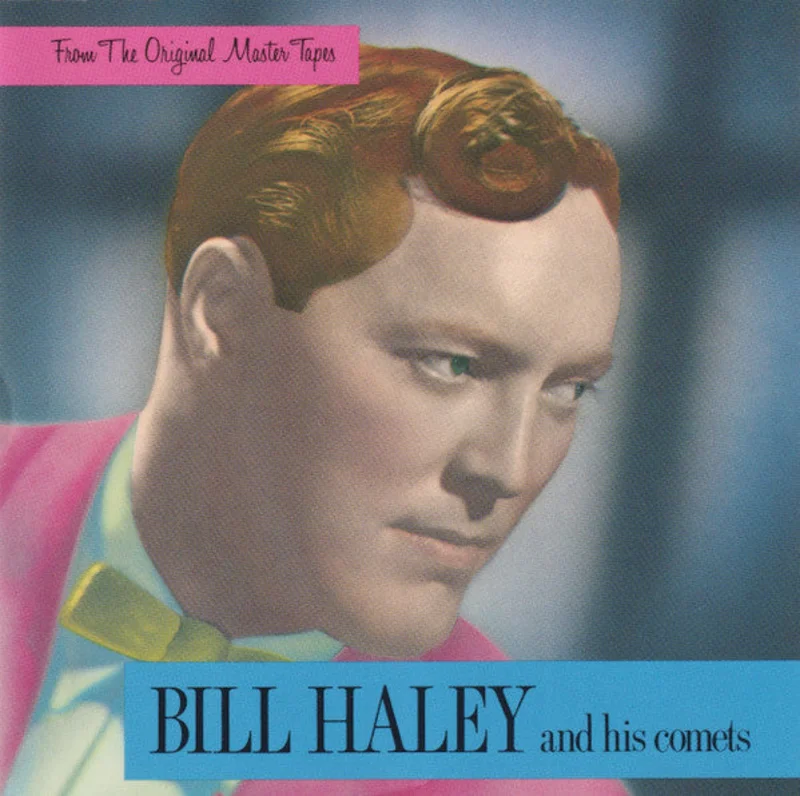 Bill Haley And His Comets - From The Original Master Tapes (CD)