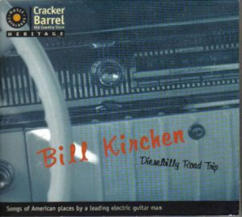 Bill Kirchen - Dieselbilly Road Trip (CD)