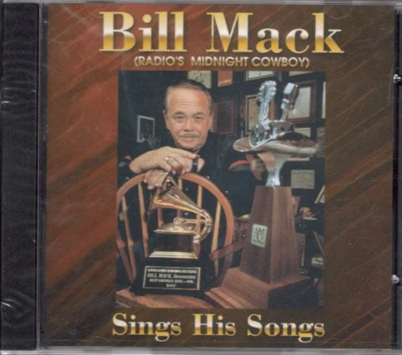 Bill Mack - Sings His Songs (CD)
