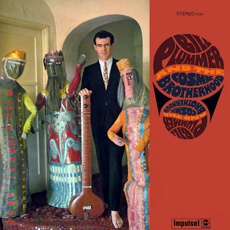 Bill Plummer and The Cosmic Brotherhood - Bill Plummer and The Cosmic Brotherhood LP