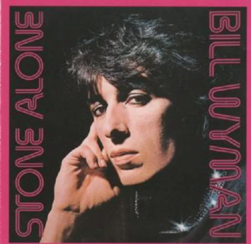 Bill Wyman - Stone Alone (CD)