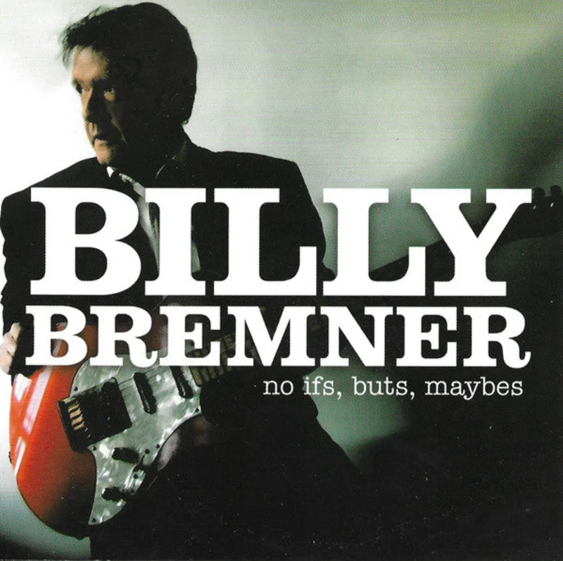 Billy Bremner - No Ifs, Buts, Maybes (CD)