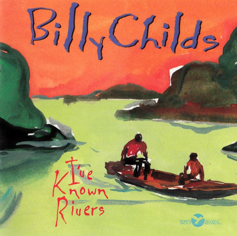 Billy Childs - I've Known Rivers (CD)