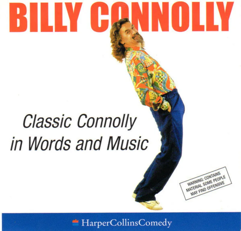 Billy Connolly - Classic Connolly In Words And Music (CD)