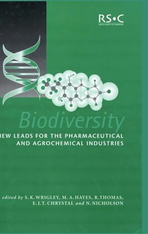 Biodiversity : New Leads for the Pharmaceutical and Agrochemical Industries