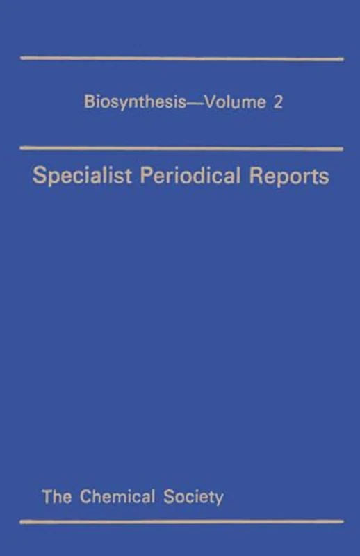 Biosynthesis : Volume 2 : Volume 2