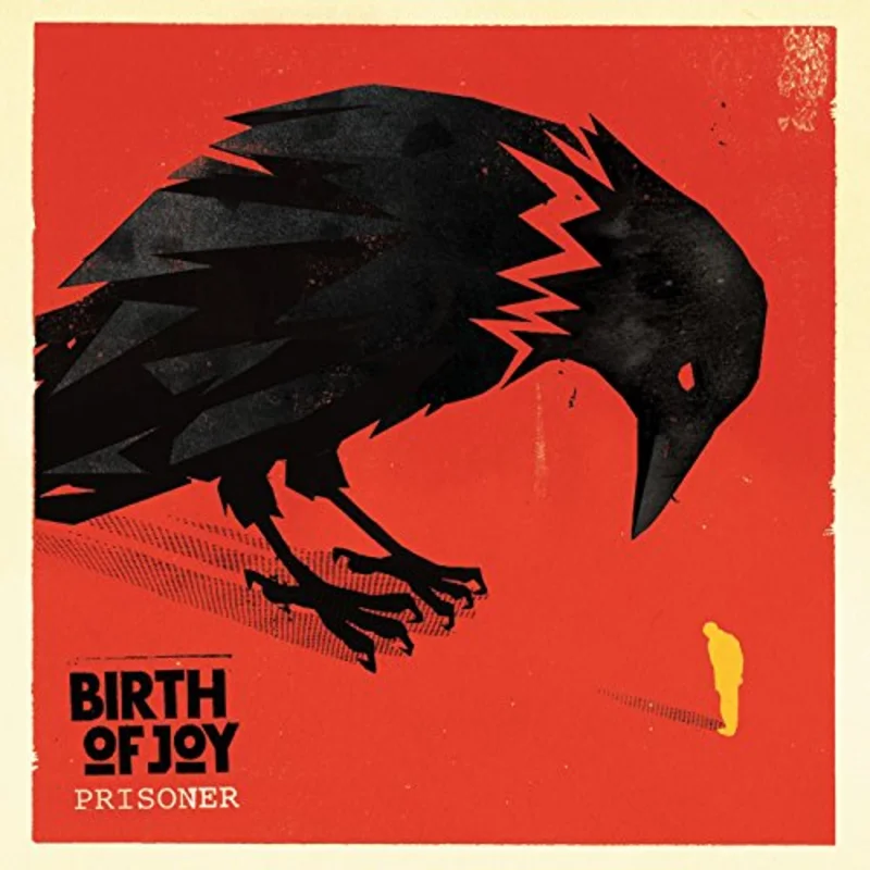Birth Of Joy - Prisoner [CD]