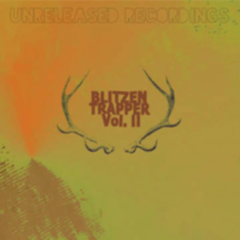 Blitzen Trapper - Unreleased Recordings, Vol. II LP
