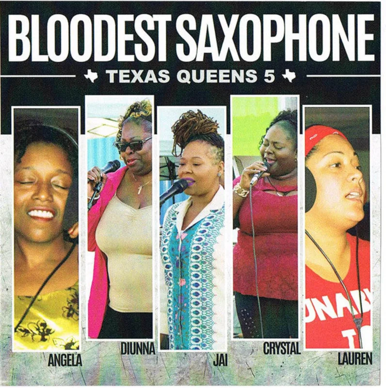 Bloodest Saxophone - Texas Queens 5 (CD)