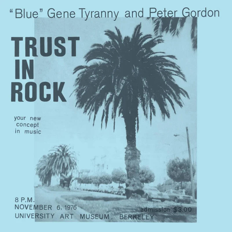Blue Gene Tyranny & Peter Gordon - Trust in Rock 3LP
