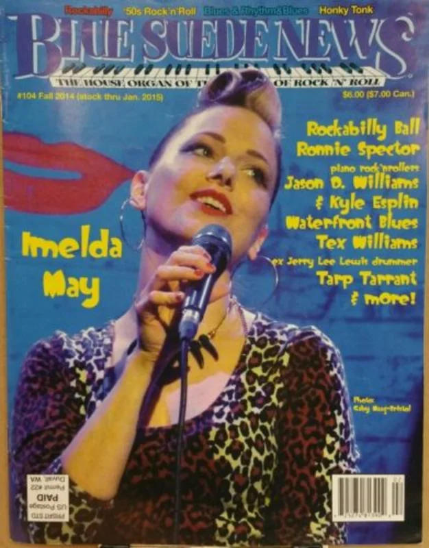 Blue Suede News - Issue #104 - Fall 2014