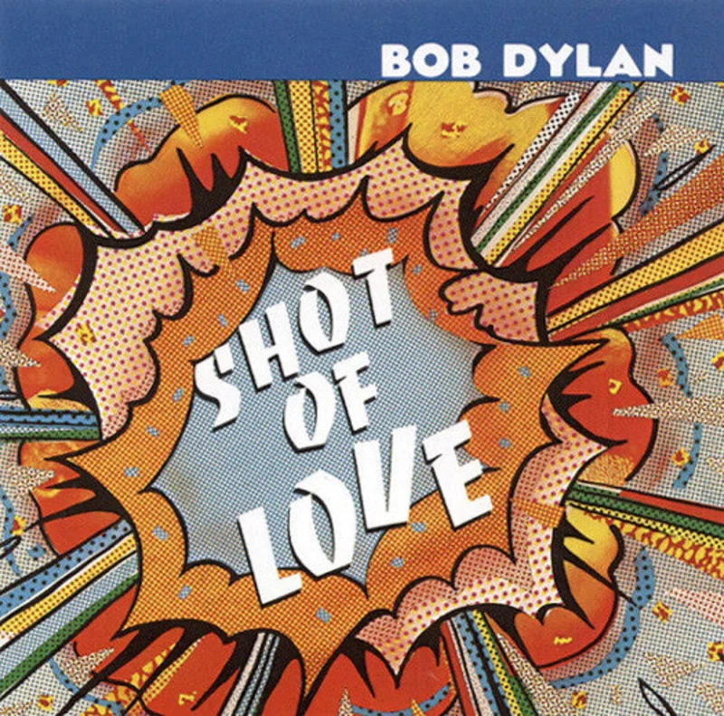 Bob Dylan - Shot Of Love (CD)