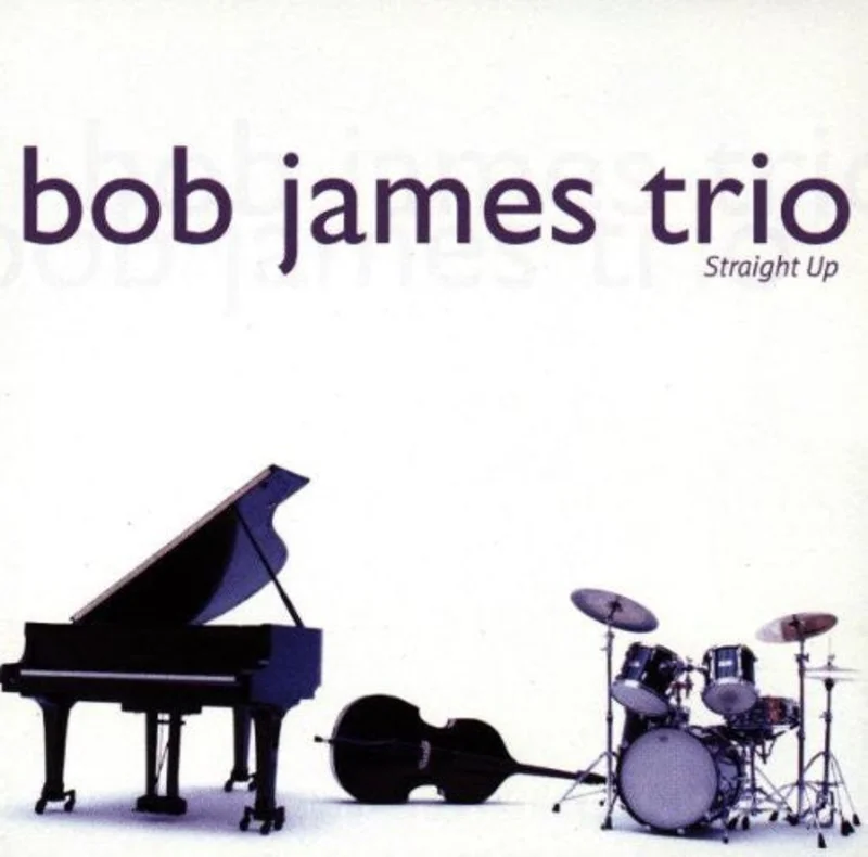 Bob James Trio - Straight Up (CD)
