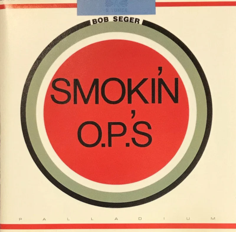 Bob Seger - Smokin' O.P.'s (CD)
