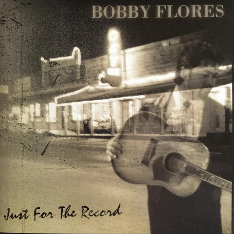 Bobby Flores - Just For The Record (CD)