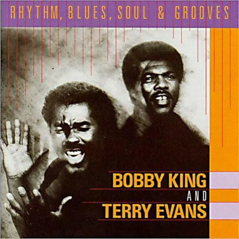 Bobby King & Terry Evans - Rhythm, Blues, Soul & Grooves (CD)