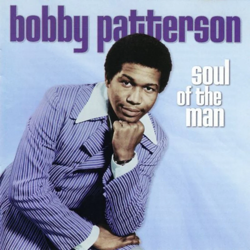 Bobby Patterson - Soul Of The Man (CD)