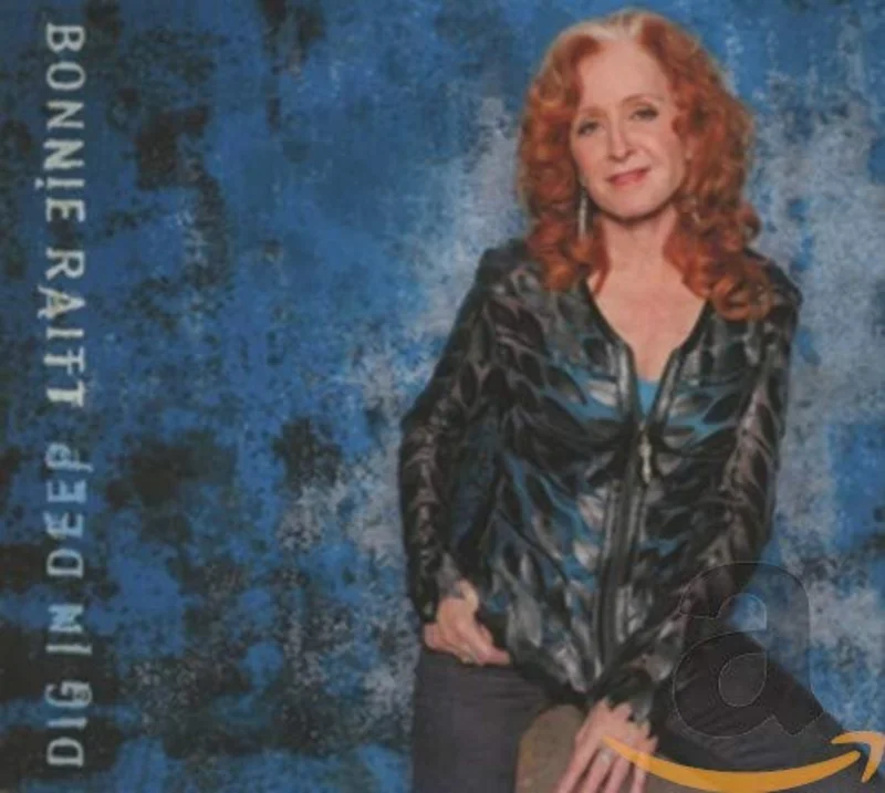 Bonnie Raitt - Dig In Deep [CD]