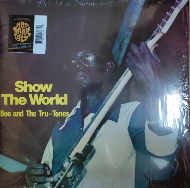 Boo And The Tru Tones - Show The World (Vinyl)