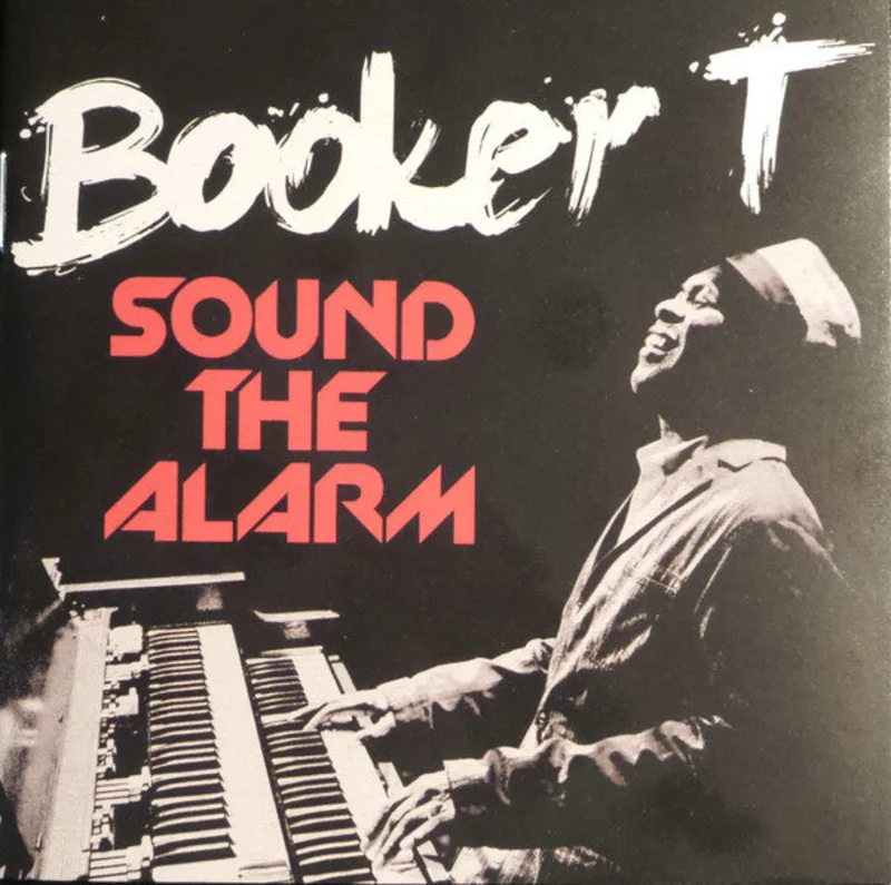 Booker T. Jones - Sound The Alarm (CD)
