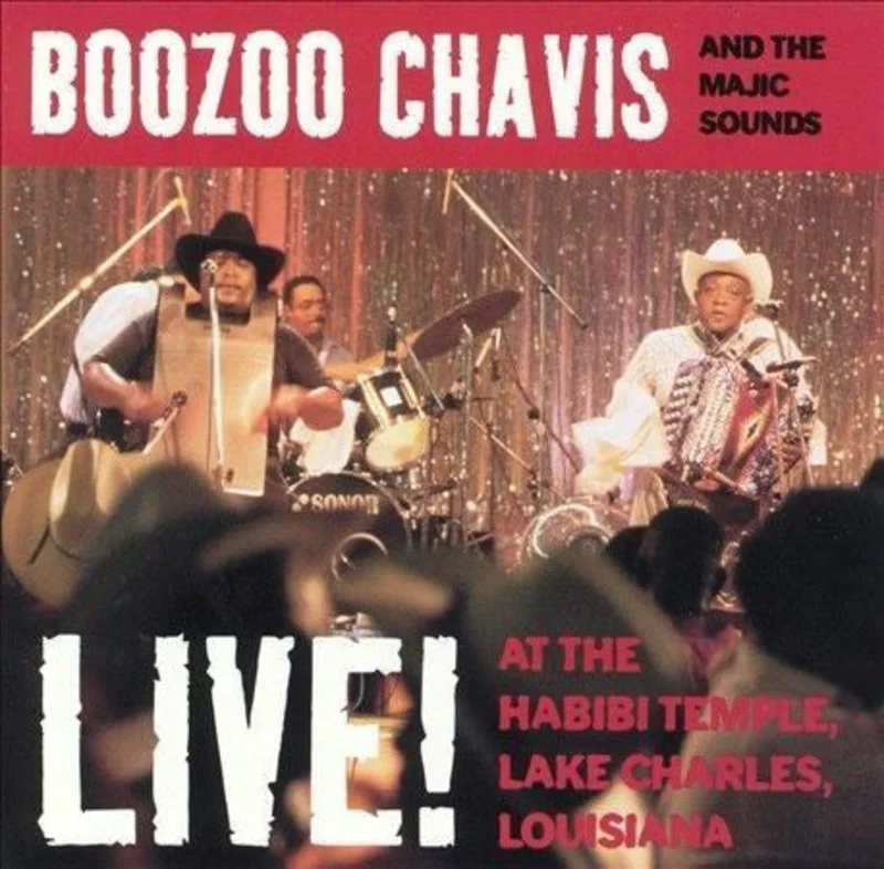 Boozoo Chavis And The Magic Sounds - Live! At The Habibi Temple, Lake Charles, Louisiana (CD)