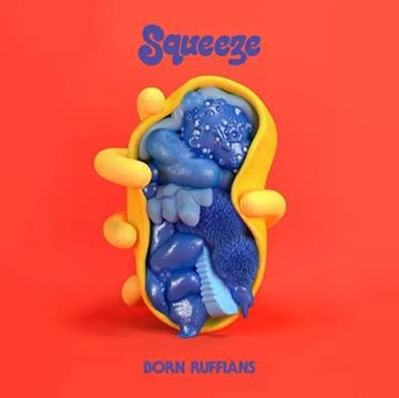 Born Ruffians - Squeeze (Transparent Cloudy Red Vinyl) [VINYL]