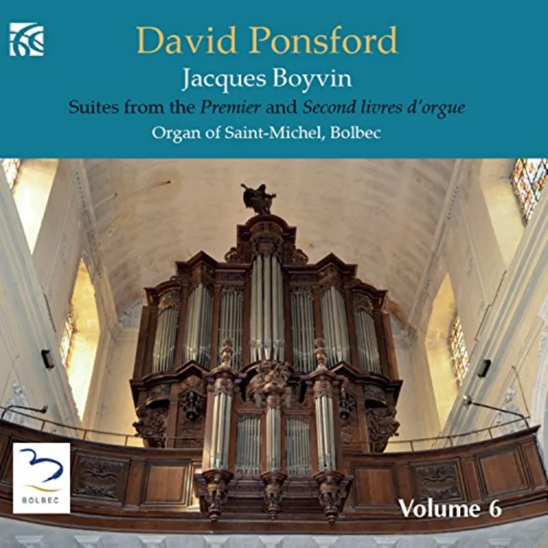 Boyvin / Ponsford - Jacques Boyvin: French Organ Music From The Golden Age. Vol. 5 [CD]