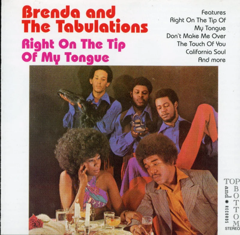 Brenda & The Tabulations - Right On The Tip Of My Tongue (CD)