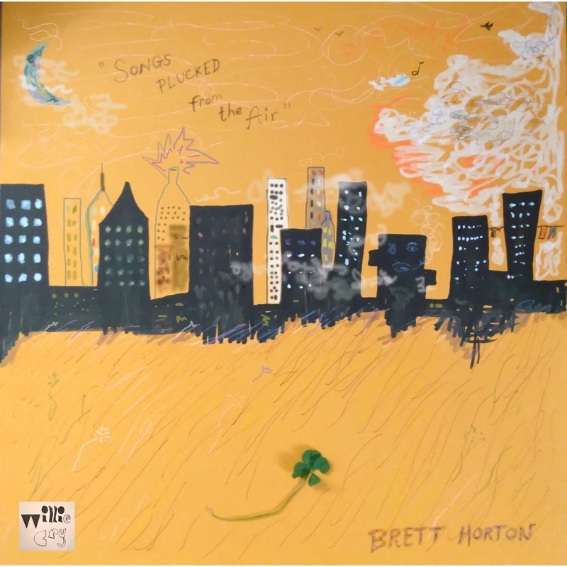Brett Horton - Songs Plucked from the Air (VINYL)